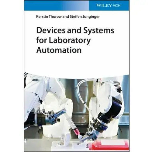 Devices and Systems for Laboratory Automation