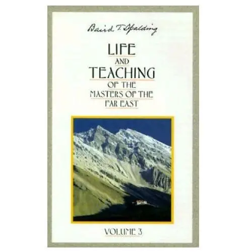 Life and Teaching of the Masters of the Far East