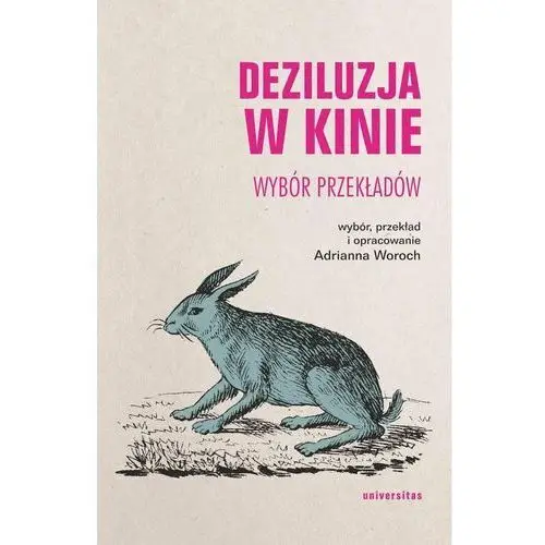 Deziluzja w kinie. Wybór przekładów