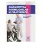 Diagnostyka funkcjonalna w fizjoterapii Janusz Domaniecki, Maria Grodner, Katarzyna Kaczmarczyk Sklep on-line