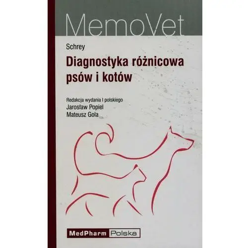 Diagnostyka różnicowa psów i kotów