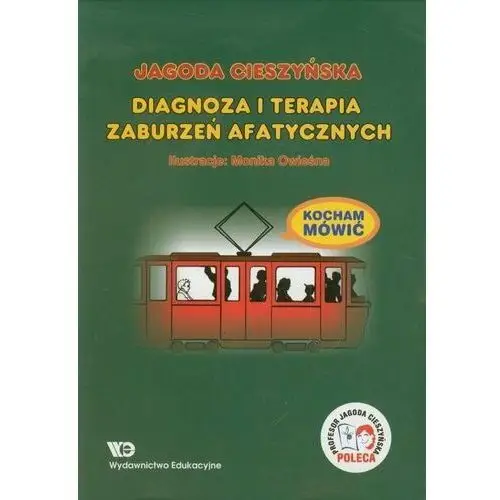 Diagnoza i terapia zaburzeń afatycznych