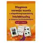 Diagnoza rozwoju ucznia z niepełnosprawnością intelektualną w stopniu umiarkowanym Karty pracy - Alicja Tanajewska, Renata Naprawa Sklep on-line