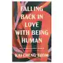 Dial pr Falling back in love with being human: letters to lost souls Sklep on-line