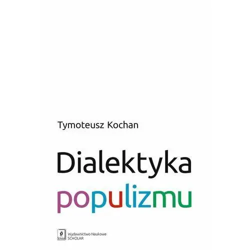 Dialektyka populizmu