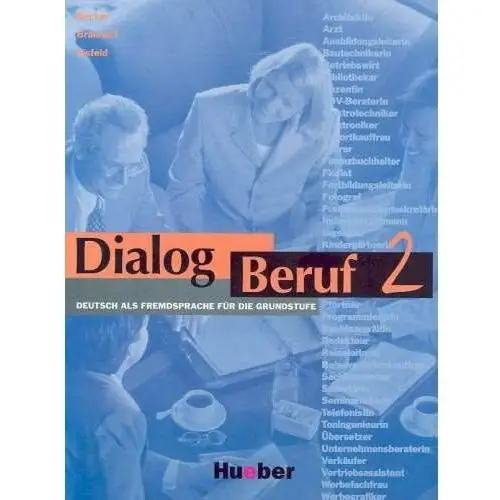 Dialog Beruf 2. Kursbuch