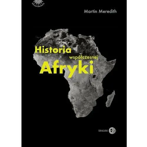 Dialog Historia współczesnej afryki