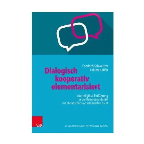 Dialogisch - kooperativ - elementarisiert