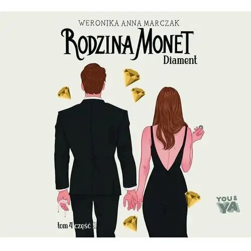 Diament. Rodzina Monet. Tom 4. Część 2