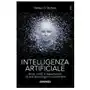 Intelligenza artificiale. etica, rischi e opportunità di una tecnologia rivoluzionaria Diarkos Sklep on-line