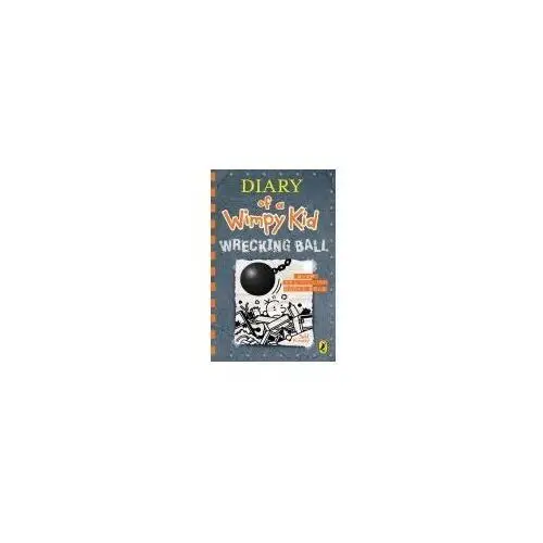 Diary of a Wimpy Kid: Wrecking Ball Jeff Kinney