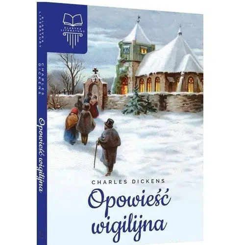 Opowieść Wigilijna - Charles Dickens