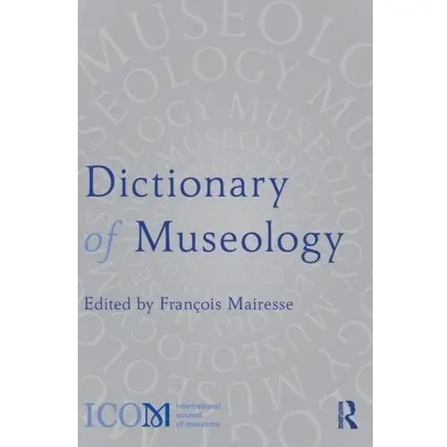 Dictionary of Museology