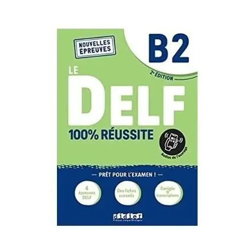 Didier Delf 100% reussite b2 + online ed. 2022