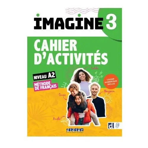 Imagine 3 - niv. a2 - cahier + cahier numérique Didier