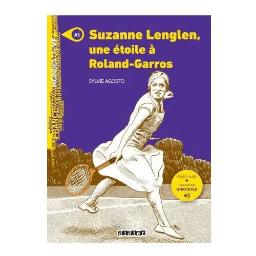 Mondes en VF - Suzanne Lenglen, une étoile à Roland Garros - Niv. A1 - Livre + MP3