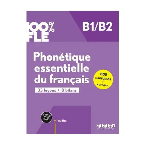 Phonetique essentielle du francais b1/b2 - livre + didierfle.app