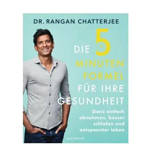 Die 5-Minuten-Formel für Ihre Gesundheit