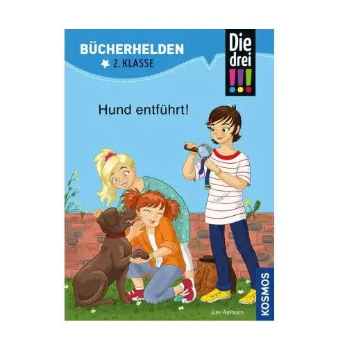 Die drei!!!, Bücherhelden 2. Klasse, Hund entführt