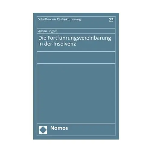 Die Fortführungsvereinbarung in der Insolvenz