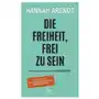 Die Freiheit, frei zu sein Sklep on-line