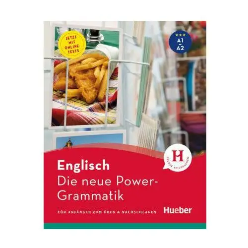 Die neue Power-Grammatik Englisch. Für Anfänger zum Üben & Nachschlagen. Buch mit Onlinetests