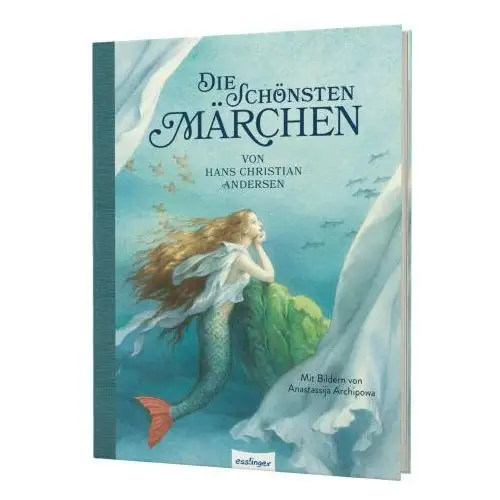 Die schönsten Märchen von Hans Christian Andersen