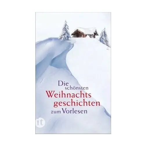 Die schönsten Weihnachtsgeschichten zum Vorlesen