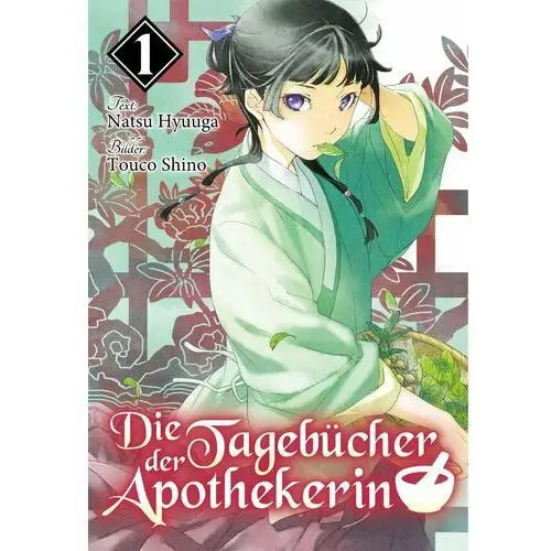 Die Tagebücher der Apothekerin (Light Novel): Band 1