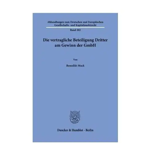 Die vertragliche Beteiligung Dritter am Gewinn der GmbH