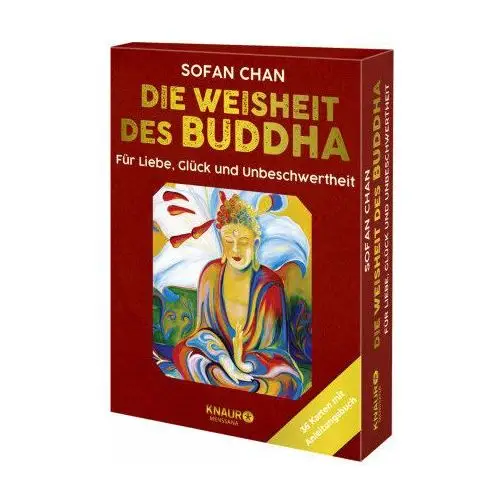 Die Weisheit des Buddha für Liebe, Glück und Unbeschwertheit