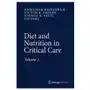 Diet and nutrition in critical care Springer-verlag new york inc Sklep on-line