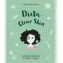 Dieta Clear Skin. Skóra bez trądziku w sześć tygodni Sklep on-line