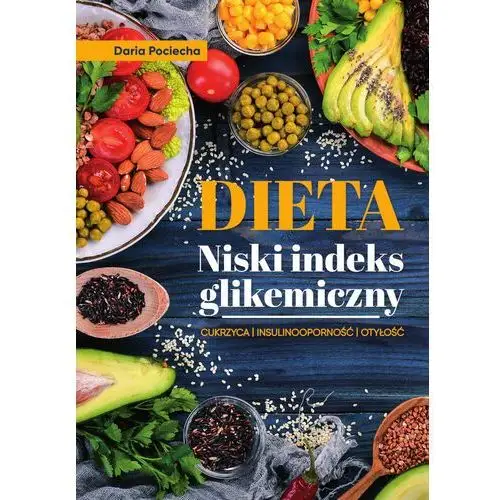Dieta Niski indeks glikemiczny