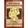 Dietrich Bonhoeffer. Pośrodku okrucieństwa Sklep on-line