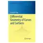 Differential Geometry of Curves and Surfaces Sklep on-line