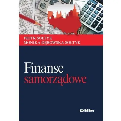 Finanse samorządowe - piotr sołtyk Difin