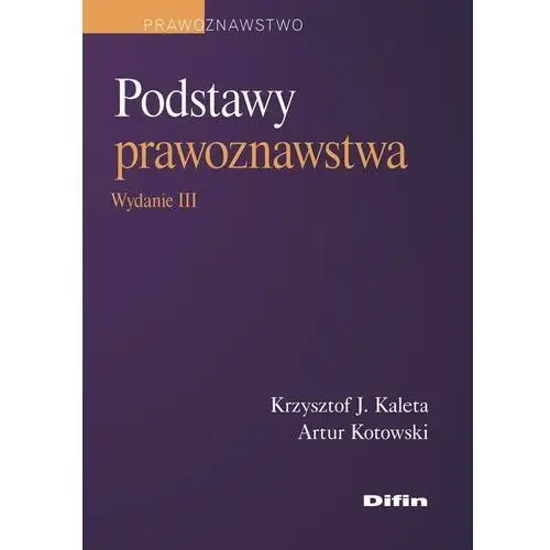 Podstawy prawoznawstwa wyd. 3 Difin