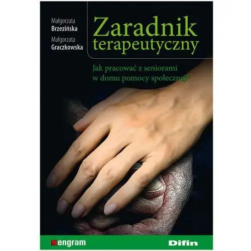 Zaradnik terapeutyczny. jak pracować z seniorami