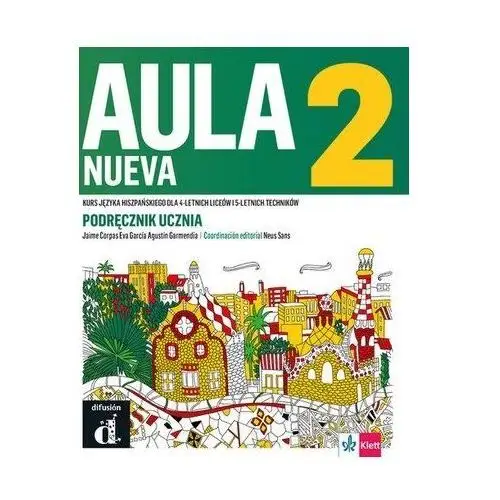 Aula nueva 2. język hiszpański. podręcznik ucznia Difusion