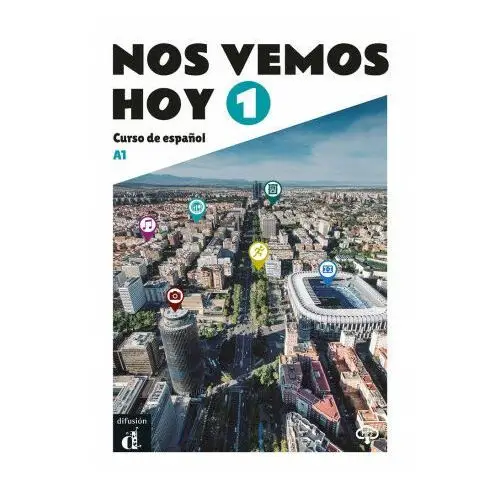 Nos vemos hoy 1 - livre de l'élève Difusion