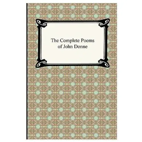 Digireads.com Complete poems of john donne