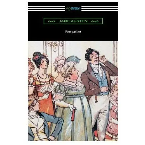 Persuasion (Illustrated by Hugh Thomson)