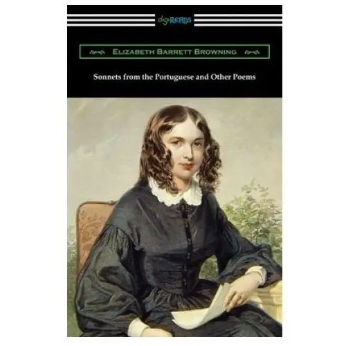 Sonnets from the Portuguese and Other Poems