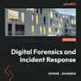 Digital Forensics and Incident Response. Third Edition Sklep on-line