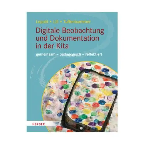 Digitale Beobachtung und Dokumentation in der Kita