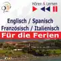 Dim Englisch / spanisch / französisch / italienisch - für die ferien. hören & lernen Sklep on-line