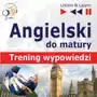 Angielski matura ustna. trening wypowiedzi, AZ#904E5ACEAB/DL-wm/mp3 Sklep on-line