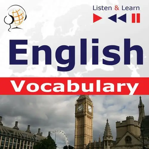 English Vocabulary. Listen & Learn to Speak (for French, German, Italian, Japanese, Polish, Russian, Spanish speakers), EN006
