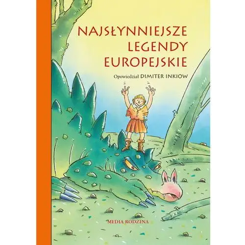 Najsłynniejsze legendy europejskie